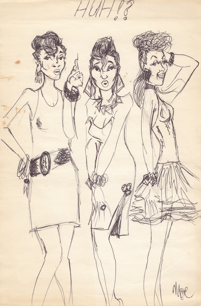 Sketch for TV Tunes, a brief comic strip series Moore started in the late 1970s. Three sex workers pose, with the caption HUH? at the top of the image.